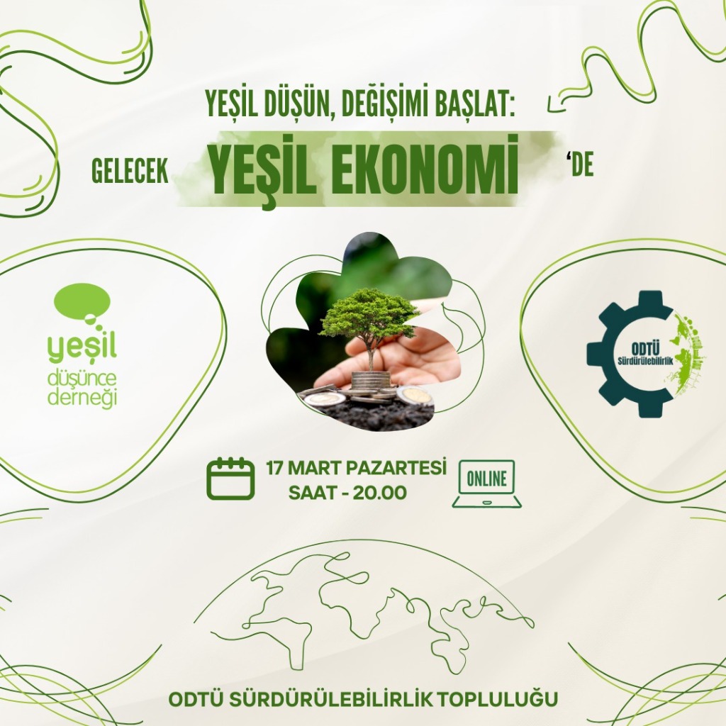 Yeşil Düşün, Değişimi Başlat: Gelecek Yeşil Ekonomi'de